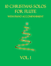 10 Christmas Solos for Flute (with piano accompaniment) vol. 1 P.O.D. cover